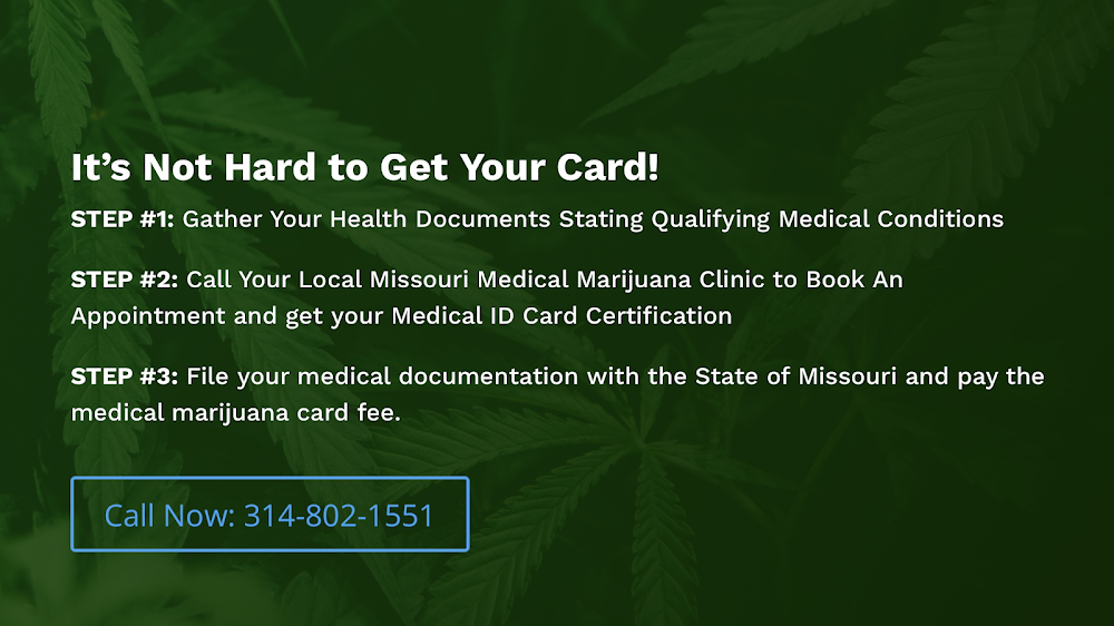 Missouri Medical Marijuana Clinic / Medical Marijuana Card / Cannabis Card